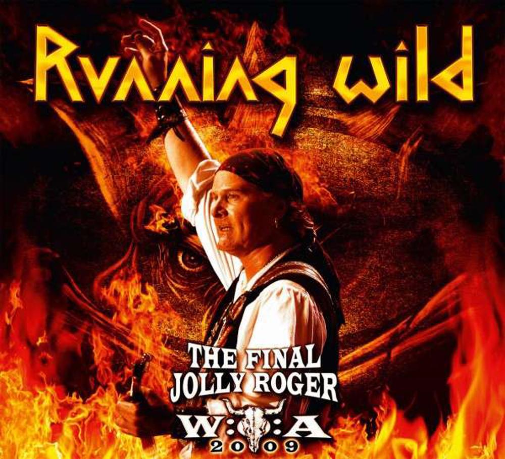 Direto do Forno: Running Wild – The Final Jolly Roger [2011]