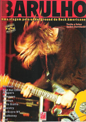 Barulho – Uma Viagem Pelo Underground do Rock Americano [1992]